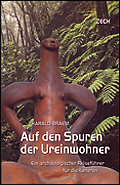 Auf den Spuren der Ureinwohner, Ein arch�ologischer Reisef�hrer f�r die Kanaren