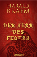 Der Herr des Feuers, Roman eines Schamanen